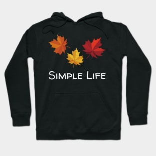 Simple Life - Maple Leaves Hoodie